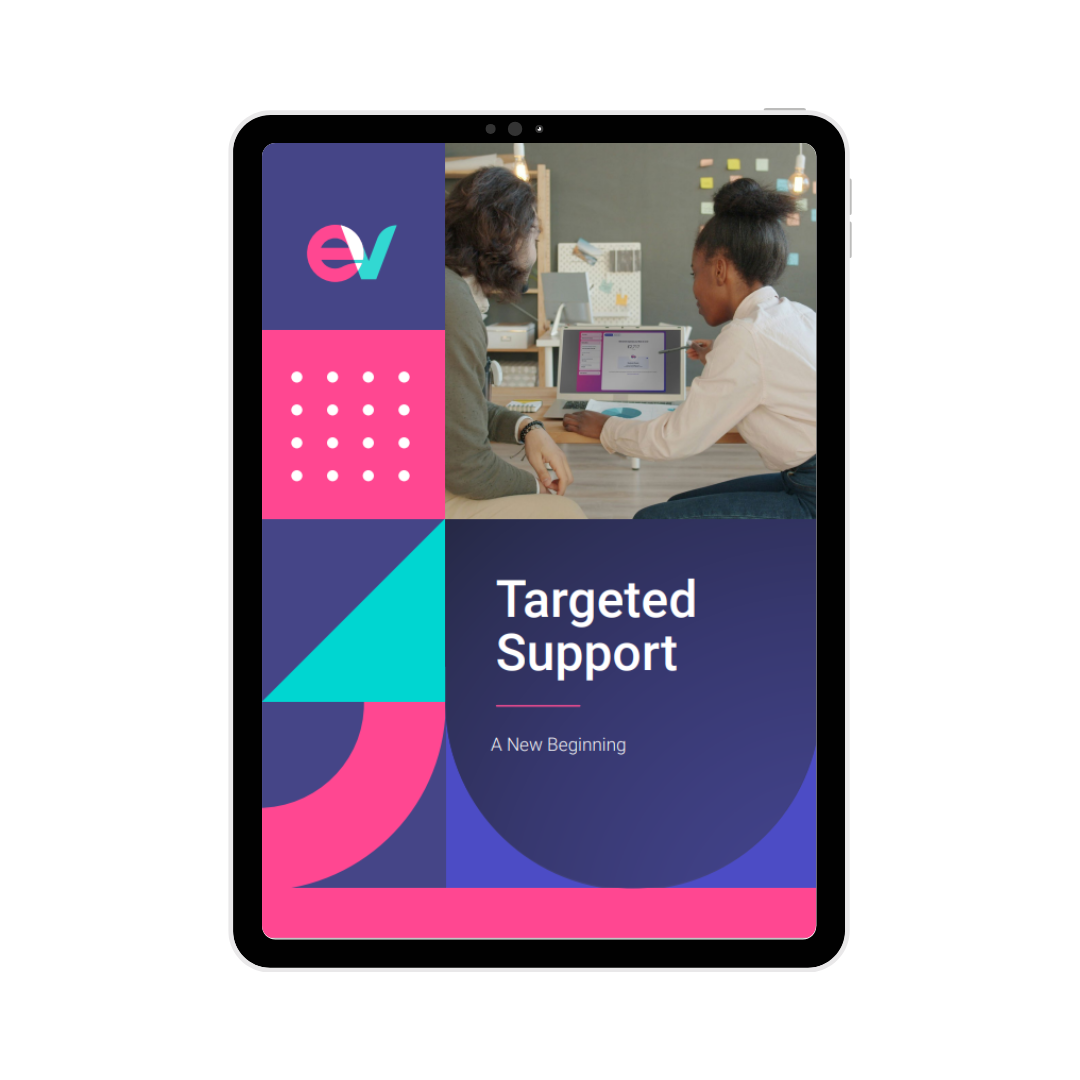 Targeted Support - A New Beginning